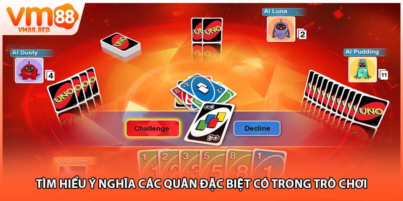 Tìm hiểu ý nghĩa các quân đặc biệt có trong trò chơi